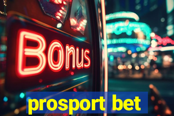 prosport bet